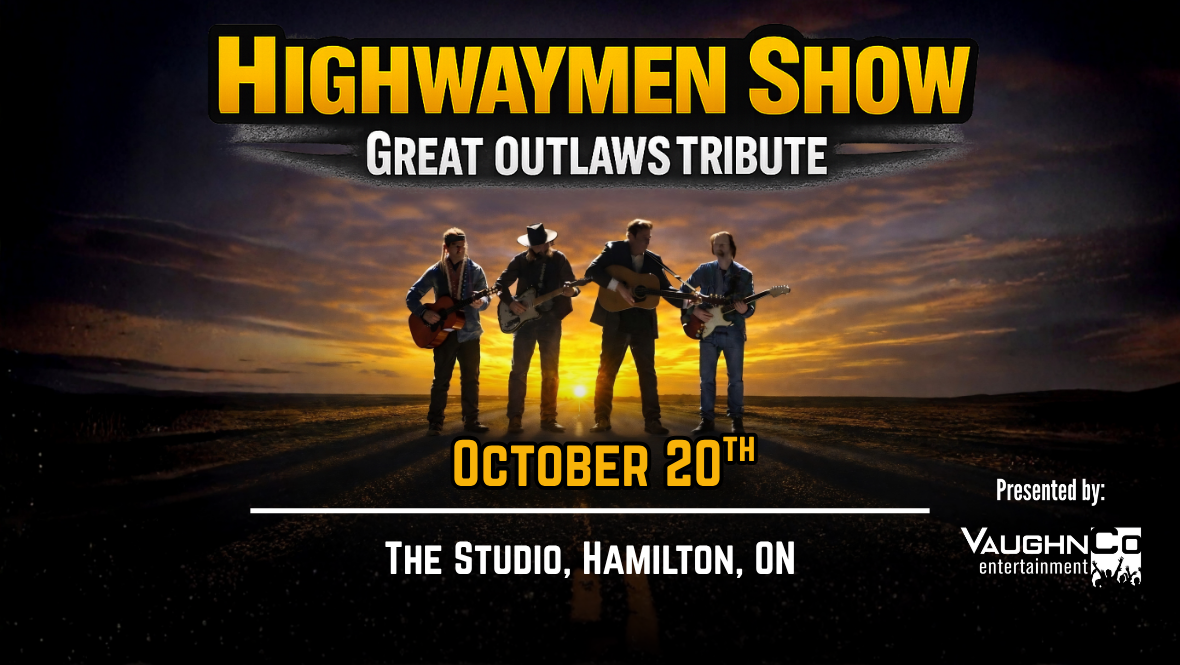 Highwaymen Show