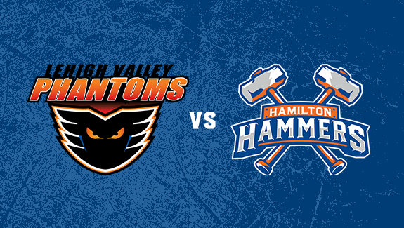 More Info for HAMILTON HAMMERS VS. LEHIGH VALLEY PHANTOMS