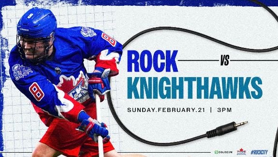 More Info for TORONTO ROCK VS. ROCHESTER KNIGHTHAWKS