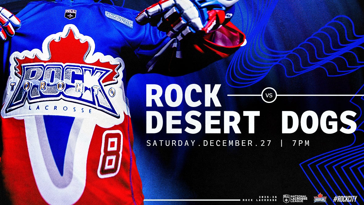 Toronto Rock vs Las Vegas Desert Dogs